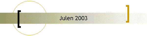 Julen 2003