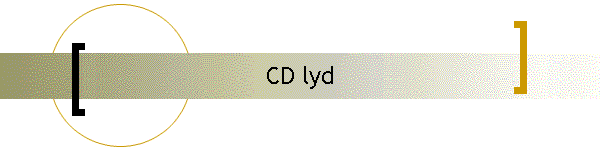 CD lyd