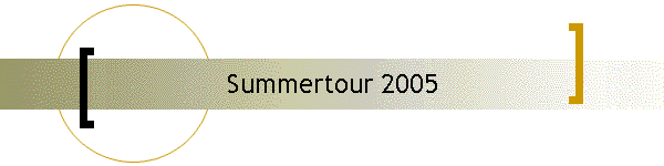 Summertour 2005